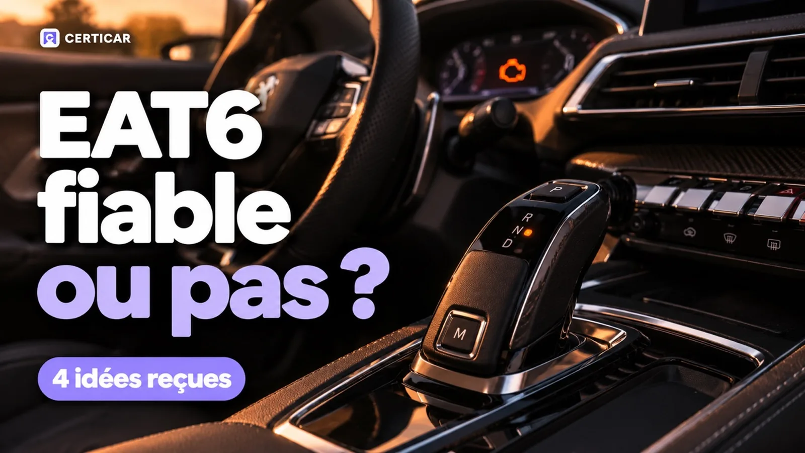 Levier de la boîte automatique EAT6 d'une Peugeot, avec le titre « EAT6 fiable ou pas ? »